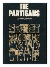 Mountfield, David The Partisans By] David Mountfield 1979 First Edition Hardc
