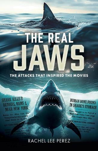 The real jaws rachel - jaws, by