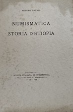 HN Anzani NUMISMATICA E STORIA D'ETIOPIA Estratto dalla R.I.N. 1928-29 Raro a648