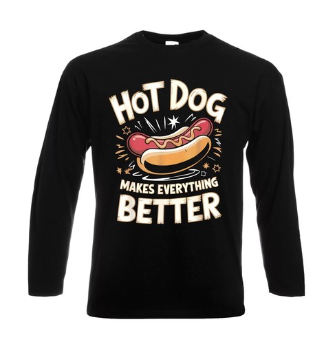 Hotdog makes everything better - hotdog,