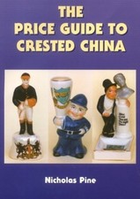 Price Guide to Crested China -