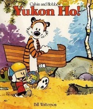 Yukon Ho!: Calvin & Hobbes