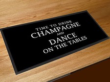 Champagne quote bar runner Pub