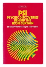 OSTRANDER, SHEILA.�SCHROEDER, LYNN (1935 PSI : psychic discoveries behind the