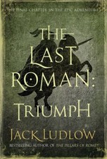 Last Roman: Triumph, The (The