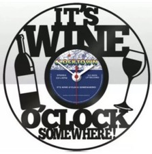 IT’S WINE O CLOCK SOMEWHERE VINYL RECORD WALL CLOCK 30CM BRAND NEW BOXED