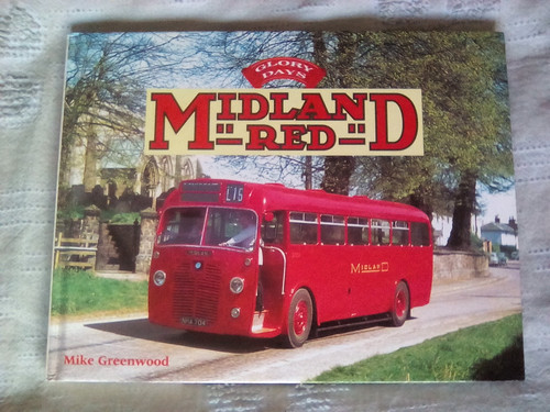 Glory days midland red buses - midland,