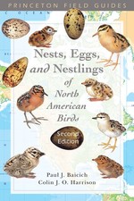 Nests, Eggs, and Nestlings of North American Birds: Second Edition (Princeto...
