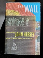 The Wall 1950 FIRST EDITION by