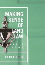 Making Sense of Land Law By