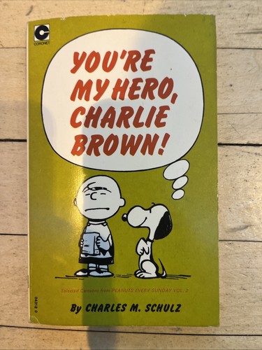 You hero charlie brown - you're,