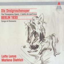 Various Composers: Die Dreigroschenoper - Brecht/Weill-The Threepenny Opera