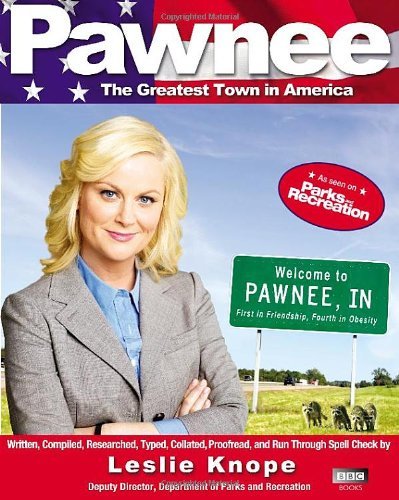 Pawnee leslie knope - pawnee, by
