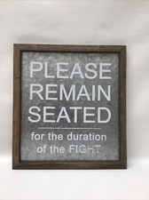 Funny Bathroom Sign Galvanized Silver Metal with Distressed Wood Frame