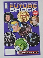 IMAGE FUTURE SHOCK 2006 FCBD Kirkman Ottley Early Invincible Fear Agent Remender