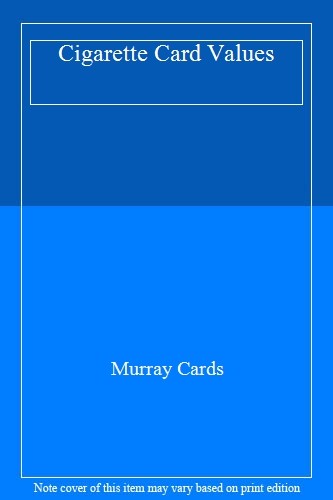Cigarette card values - cigarette, values-murray