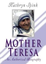 Mother Teresa: An Authorized