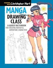 Manga Drawing Class: A Guided