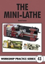 The Mini lathe (Workshop