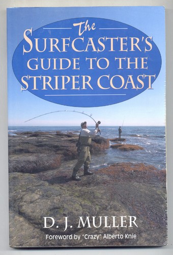 The surfcaster guide - the, to