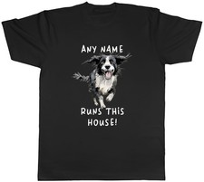 Personalised Border Collie Dog Runs This House Mens T-Shirt Tee Gift Top