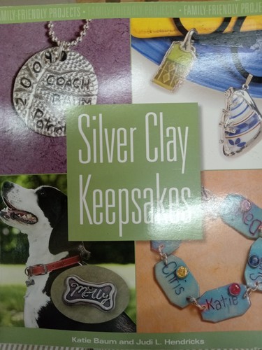 Silver clay keepsakes - clay,