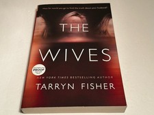 SIGNED TARRYN FISHER The Wives