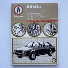 Alfa Romea Alfetta Autobooks Owner's Workshop Manual 959   1973 - 79 Hardback