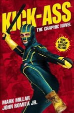 Kick-Ass By Mark Millar,John Romita Jr