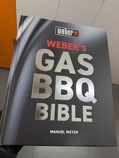 Weber's Gas Barbecue Bible