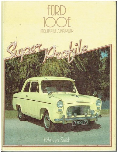 Ford 100e anglia prefect - anglia,