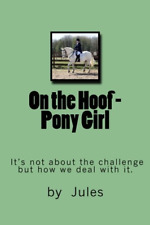 On the Hoof: Pony Girl