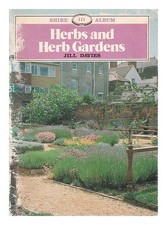 Davies, Jill (1955 Herbs and herb gardens / Jill Davies 1987 Paperback