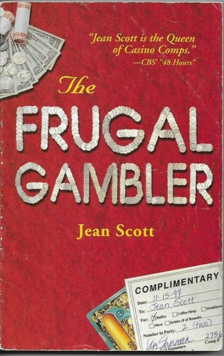 The frugal gambler - gambler, by