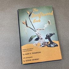 The Driftwood book mid century modern coffee table book. 1960 first printing