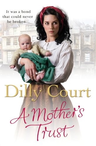 Mother trust dilly court - mother's,