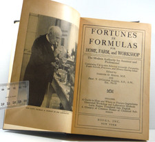 Fortunes in Formulas for Home Farm and Workshop 1949 Gardner D Hiscox book HC