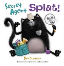 Secret Agent Splat - Rob Scotton