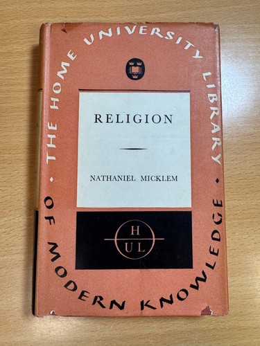 Religion nathaniel micklem - by,