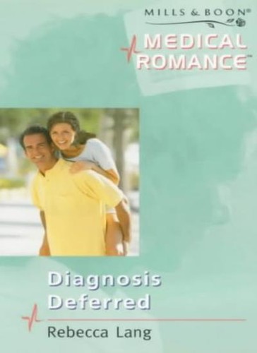 Diagnosis deferred mills - diagnosis,