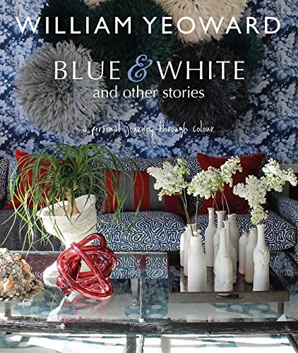 William yeoward blue and - william,