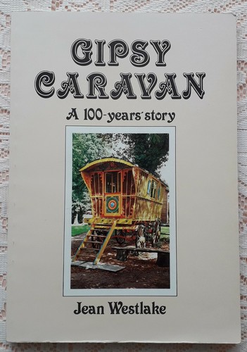 Gipsy caravan 100 years - caravan,