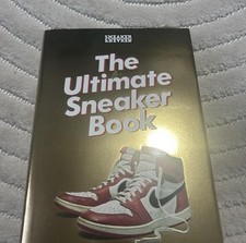 Sneaker Freaker. the Ultimate