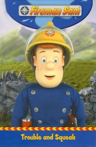 Fireman sam trouble and - fireman,