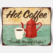 HOT Coffee METAL PLAQUE WALL