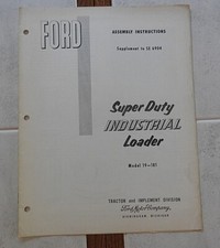 1959 FORD FORDSON SUPER MAJOR TRACTOR 19-181 INDUSTRIAL LOADER OPERATORS MANUAL