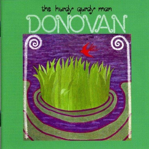The hurdy gurdy - man,