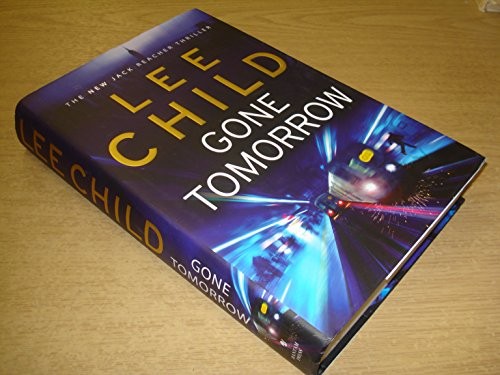 Gone tomorrow jack - (jack, reacher