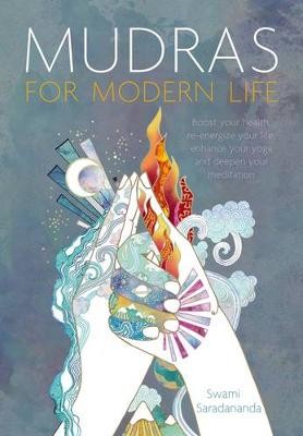 Mudras for modern life - life, by