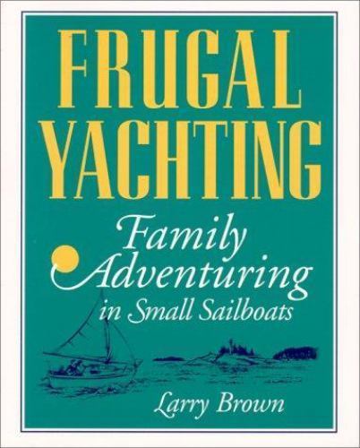 Frugal yachting family - frugal, yachting: